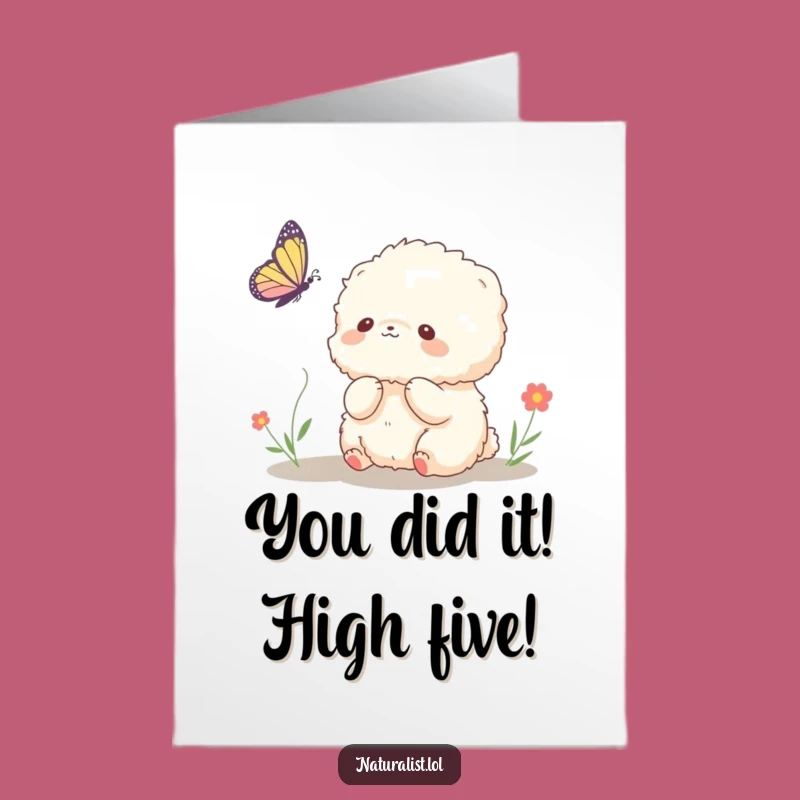 Hilarious Free Printable Congrats Card: Fluffy Creature & Butterfly - DIY Download!